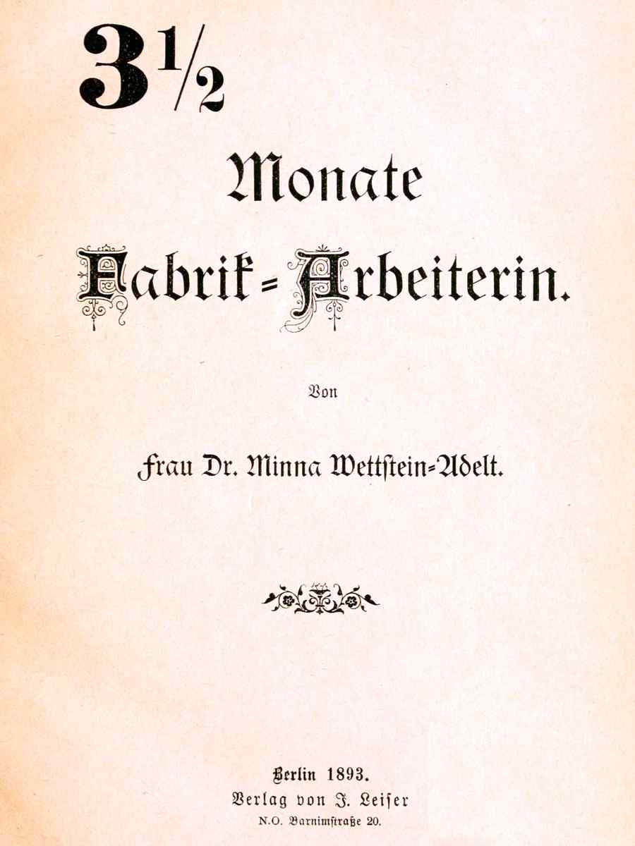 3½ Monate Fabrik-Arbeiterin