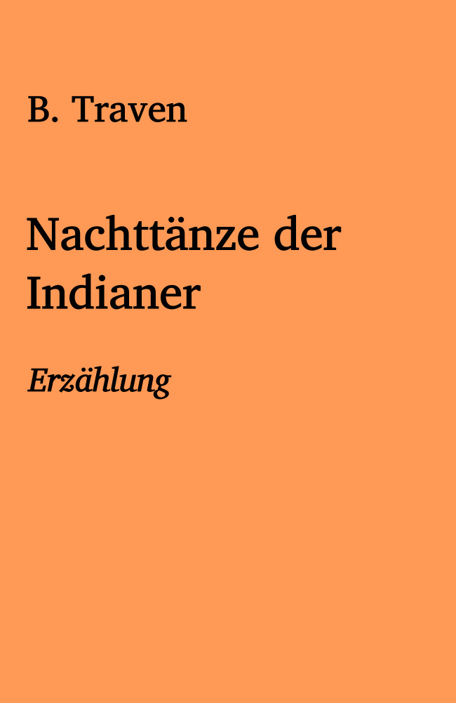 Nachttänze der Indianer Nachttänze der Indianer