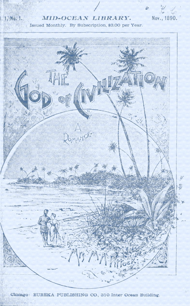 The God of Civilization: A Romance The God of Civilization: A Romance