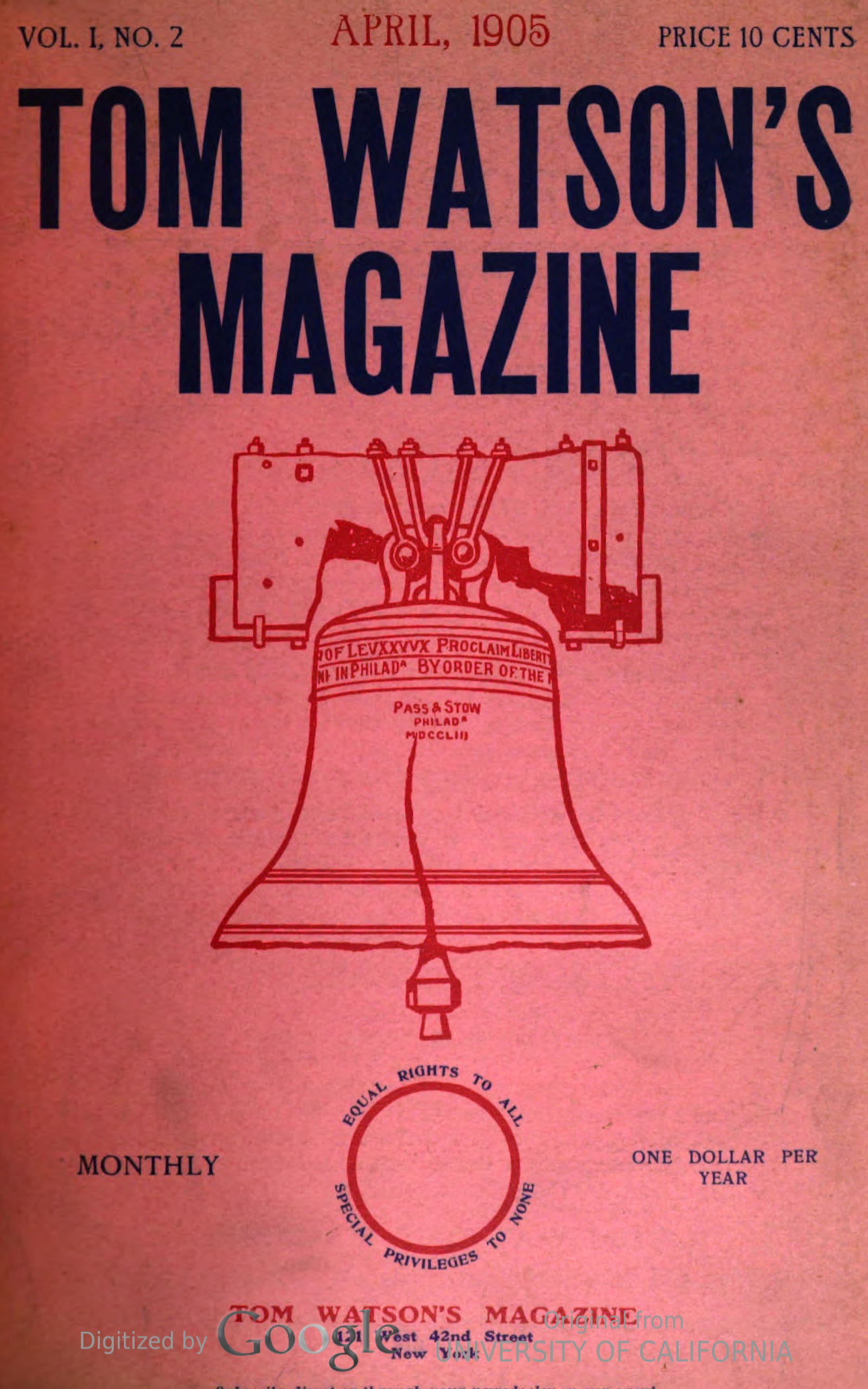 Tom Watson's Magazine, Vol. I, No. 2, April 1905 Tom Watson's Magazine, Vol. I, No. 2, April 1905