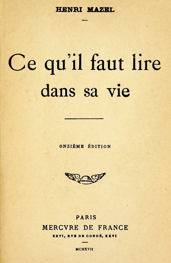 Ce qu'il faut lire dans sa vie Ce qu'il faut lire dans sa vie