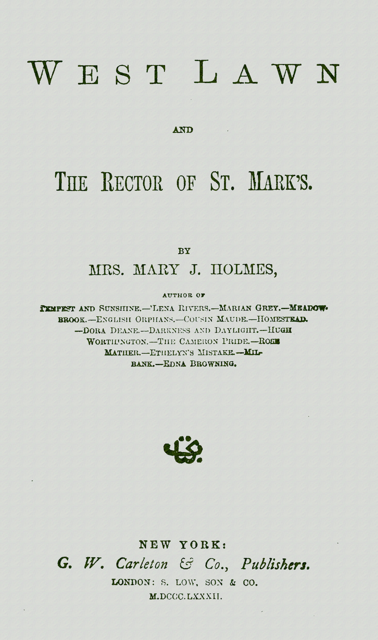 West Lawn, and The rector of St. Mark's