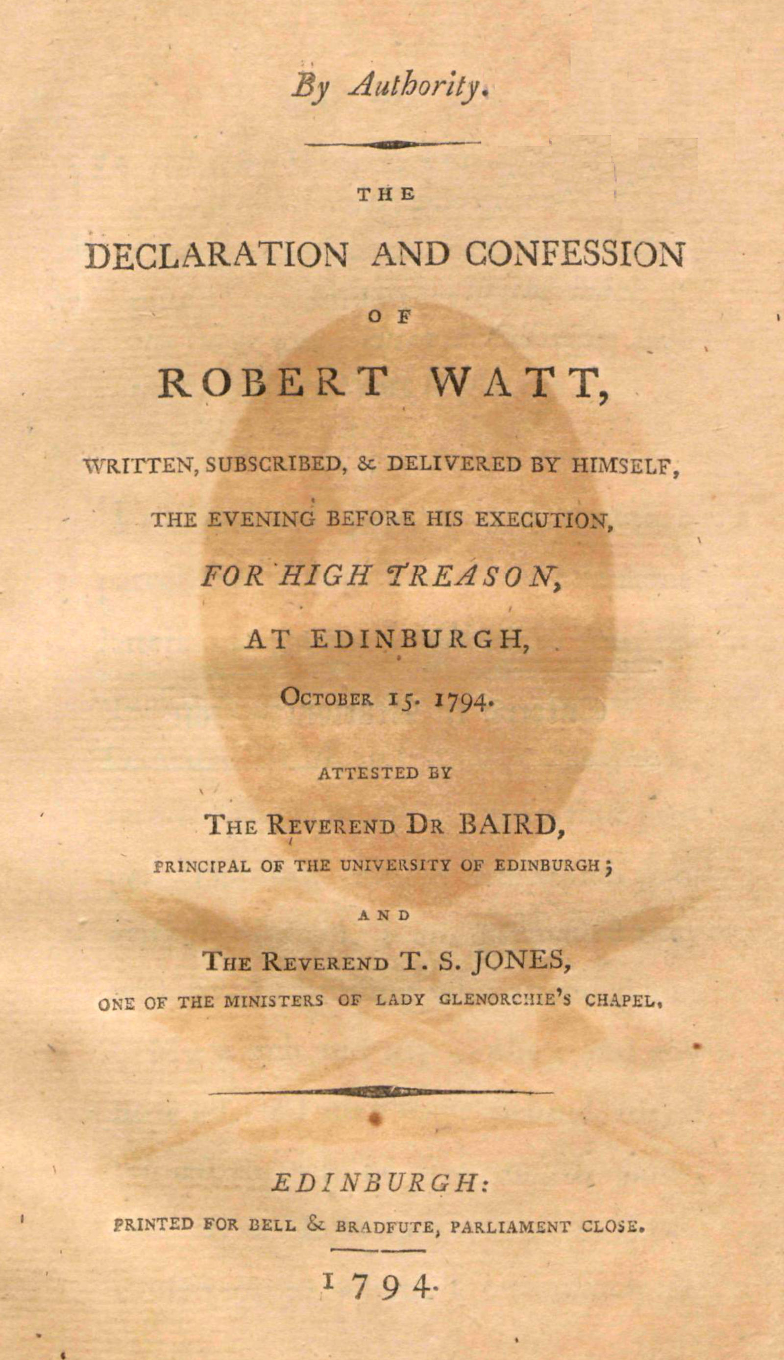 Robert Watt'ın beyan ve itirafı