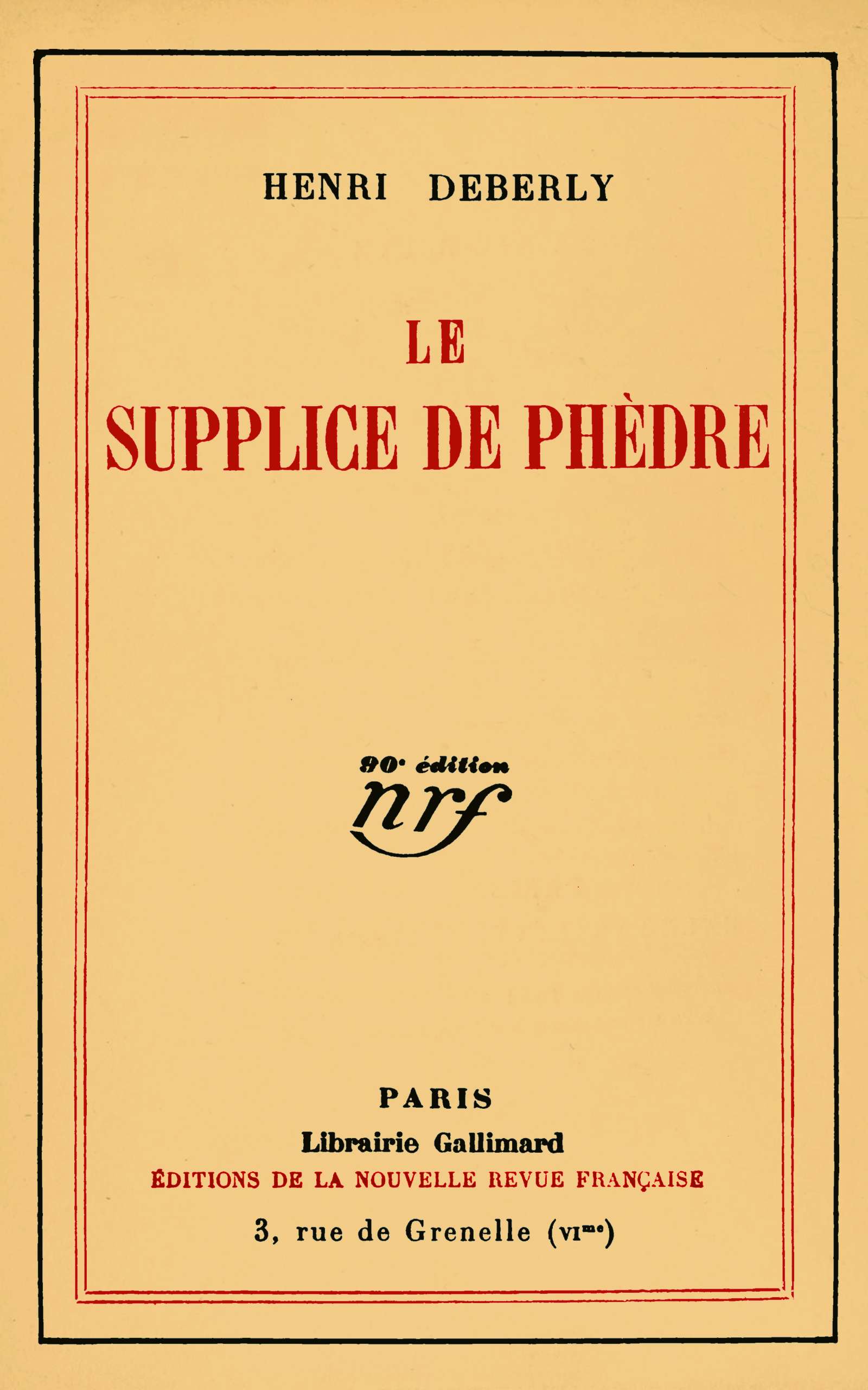 Le supplice de Phèdre Le supplice de Phèdre